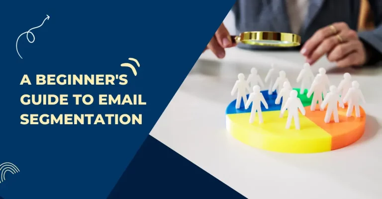 A Beginner's Guide to Email Segmentation