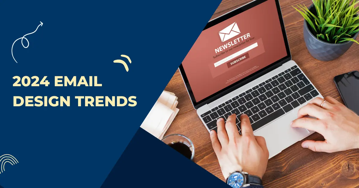 Email Design Trends